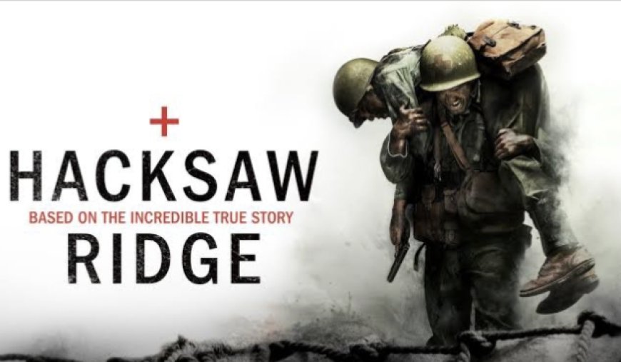 Hacksaw Ridge